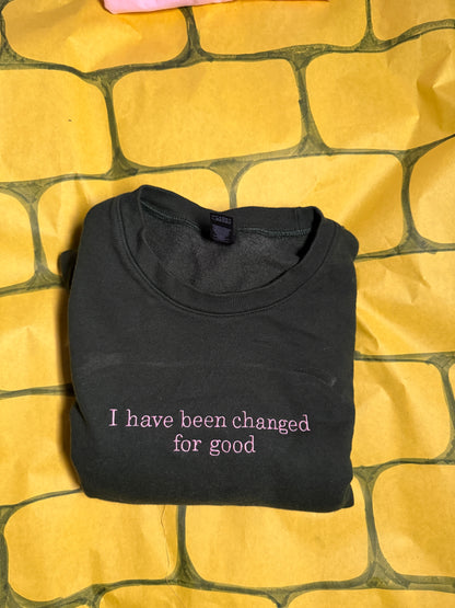 Changed for Good Shirt